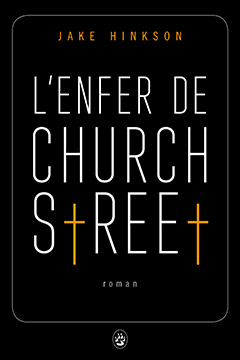 L'Enfer de Church Street