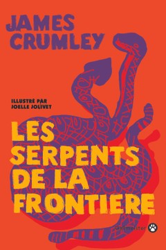 Les Serpents de la frontière